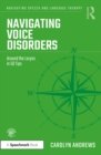 Navigating Voice Disorders : Around the Larynx in 50 Tips - eBook