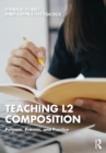 Teaching L2 Composition : Purpose, Process, and Practice - eBook