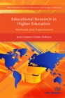 Educational Research in Higher Education : Methods and Experiences - eBook