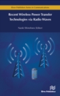 Recent Wireless Power Transfer Technologies via Radio Waves - eBook