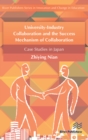 University-Industry Collaboration and the Success Mechanism of Collaboration - eBook