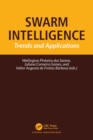 Swarm Intelligence : Trends and Applications - eBook
