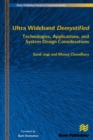 Ultra Wideband Demystified Technologies, Applications, and System Design Considerations - eBook