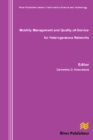 Mobility Management and Quality-Of-Service for Heterogeneous Networks - eBook