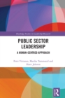 Public Sector Leadership : A Human-Centred Approach - eBook