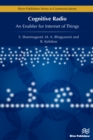 Cognitive Radio - An Enabler for Internet of Things - eBook