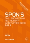 Spon's Civil Engineering and Highway Works Price Book 2023 - eBook