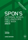 Spon's External Works and Landscape Price Book 2023 - eBook