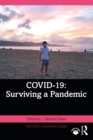 COVID-19: Surviving a Pandemic - eBook