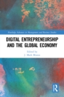 Digital Entrepreneurship and the Global Economy - eBook