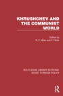 Khrushchev and the Communist World - eBook
