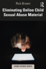 Eliminating Online Child Sexual Abuse Material - eBook