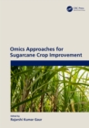 Omics Approaches for Sugarcane Crop Improvement - eBook