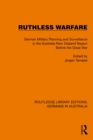 Ruthless Warfare : German Military Planning and Surveillance in the Australia-New Zealand Region Before the Great War - eBook