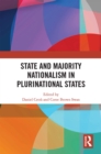 State and Majority Nationalism in Plurinational States - eBook