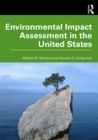 Environmental Impact Assessment in the United States - eBook