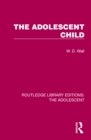 The Adolescent Child - eBook