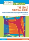 The SENCO Survival Guide : The Nuts and Bolts of Everything You Need to Know - eBook