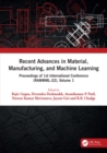 Recent Advances in Material, Manufacturing, and Machine Learning : Proceedings of 1st International Conference (RAMMML-22), Volume 1 - eBook