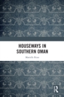 Houseways in Southern Oman - eBook
