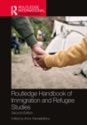 Routledge Handbook of Immigration and Refugee Studies - eBook