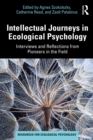 Intellectual Journeys in Ecological Psychology : Interviews and Reflections from Pioneers in the Field - eBook