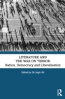 Literature and the War on Terror : Nation, Democracy and Liberalisation - eBook