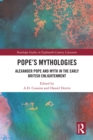 Pope's Mythologies : Alexander Pope and Myth in the Early British Enlightenment - eBook
