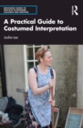 A Practical Guide to Costumed Interpretation - eBook
