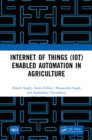Internet of Things (IoT) Enabled Automation in Agriculture - eBook
