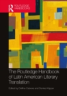The Routledge Handbook of Latin American Literary Translation - eBook