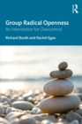 Group Radical Openness : An Intervention for Overcontrol - eBook