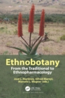 Ethnobotany : From the Traditional to Ethnopharmacology - eBook
