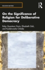 On the Significance of Religion for Deliberative Democracy - eBook