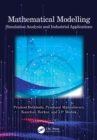 Mathematical Modelling : Simulation Analysis and Industrial Applications - eBook
