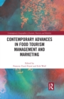 Contemporary Advances in Food Tourism Management and Marketing - eBook