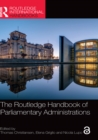 The Routledge Handbook of Parliamentary Administrations - eBook