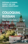 Colloquial Russian : The Complete Course For Beginners - eBook