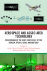 Aerospace and Associated Technology : Proceedings of the Joint Conference of ICTACEM 2021, APCATS 2021, AJSAE 2021 and AeSI 2021 - eBook