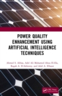 Power Quality Enhancement using Artificial Intelligence Techniques - eBook