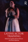 Latinx Actor Training - eBook
