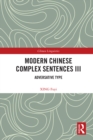 Modern Chinese Complex Sentences III : Adversative Type - eBook