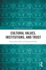 Cultural Values, Institutions, and Trust - eBook