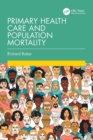 Primary Health Care and Population Mortality - eBook