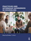 Practicum and Internship Experiences in Counseling - eBook