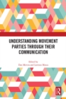 Understanding Movement Parties Through their Communication - eBook