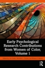 Early Psychological Research Contributions from Women of Color, Volume 1 - eBook