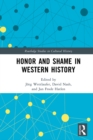 Honor and Shame in Western History - eBook