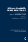 Social Changes, Crime and Police : International Conference June 1- 4, 1992 Budapest, Hungary - eBook