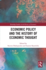 Economic Policy and the History of Economic Thought - eBook